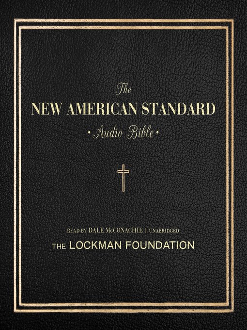 Title details for The New American Standard Audio Bible by the Lockman Foundation - Wait list